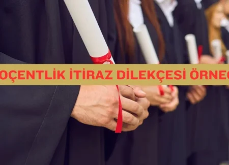 Doçentlik İtiraz Dilekçesi Örneği